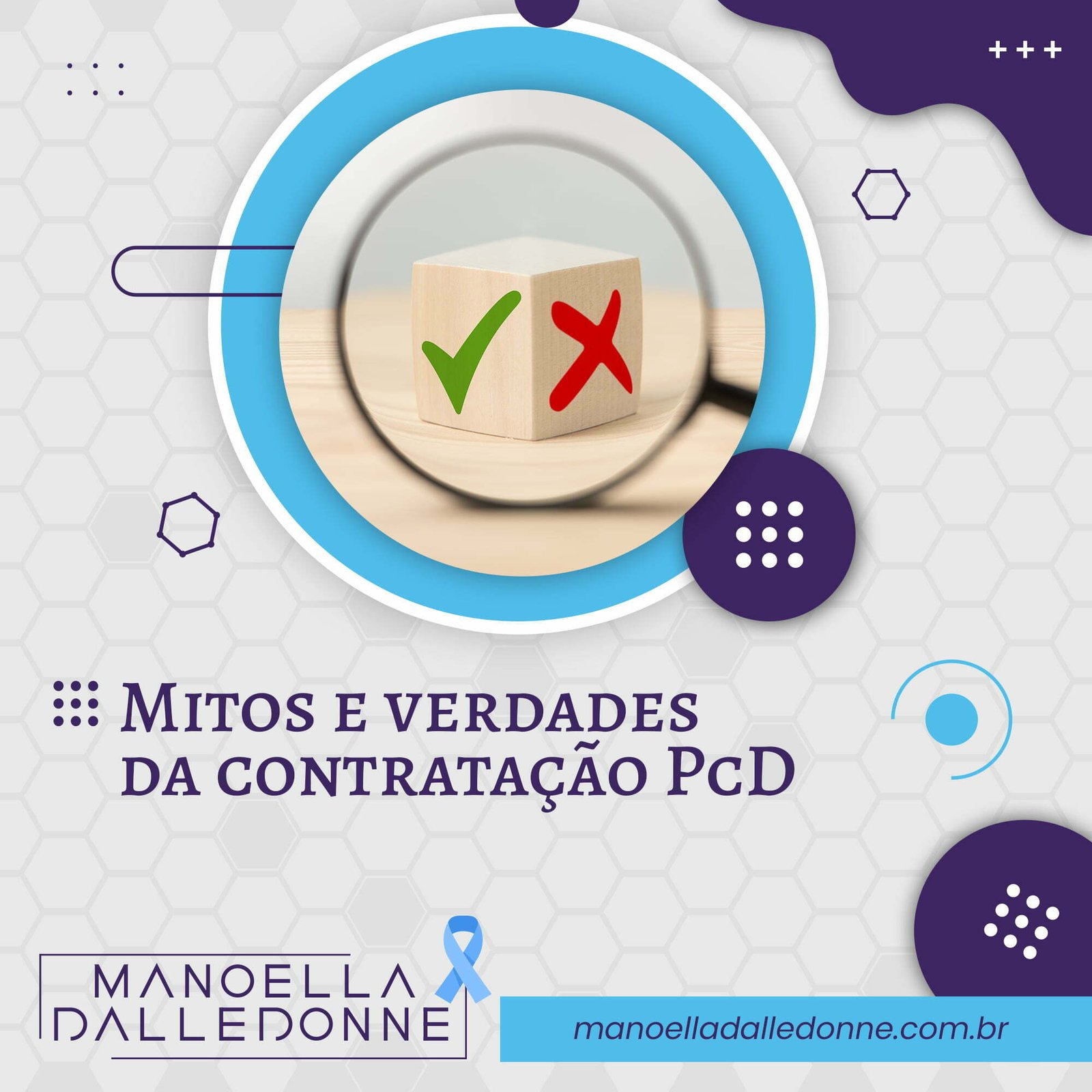 Mitos e verdades da contratação PcD Manoella Dalledonne