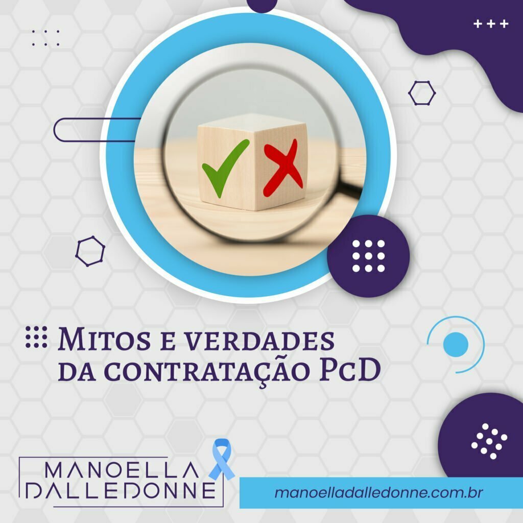 Mitos e verdades da contratação PcD