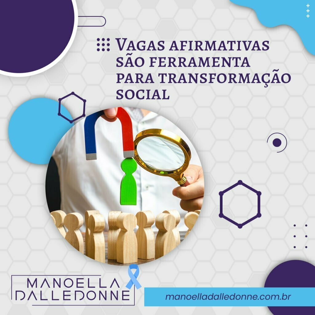 Vagas afirmativas são ferramenta para transformação social