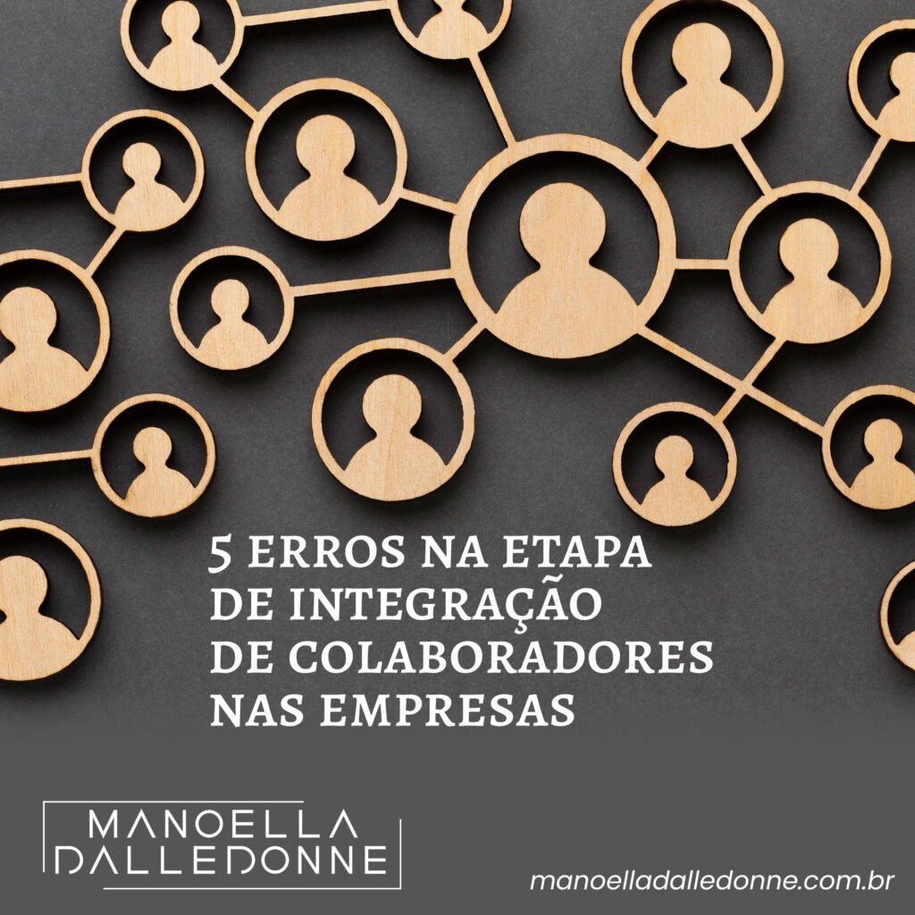 5 erros na etapa de integração de colaboradores nas empresas